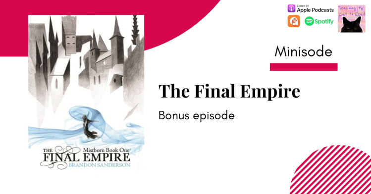 Mini Ep – The Final Empire