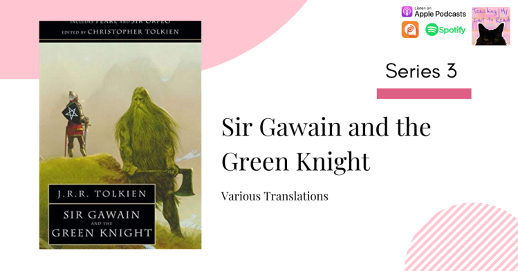 3.09 Sir Gawain and the Green Knight