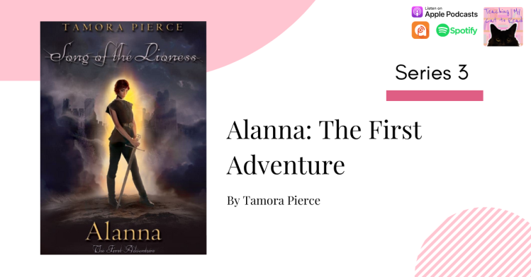3.10 – Alanna: The First Adventure